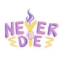 NEVER DIE