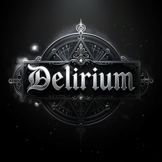 DELIRIUM