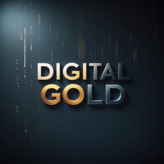 Digital Gold⚜️
