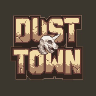 Dust Town