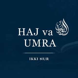 Ҳаж ва Умра дарслиги