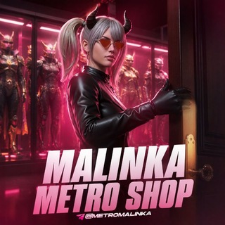 MALINKA METRO SHOP