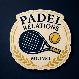 🏆Padel Relations MGIMO🏆
