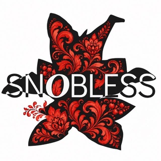 SNOBLESS | СНОБЛЕСС