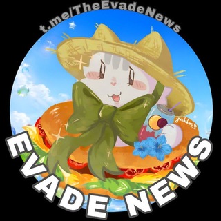 THE EVADE NEWS [🍔]