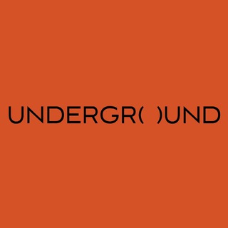 UNDERGROUND