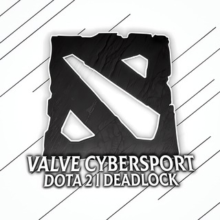 VALVE CYBERSPORT | DOTA 2 / DEADLOCK